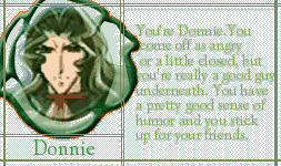 You're Donnie O.o