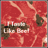 What Flavour Are You? I taste like Beef.